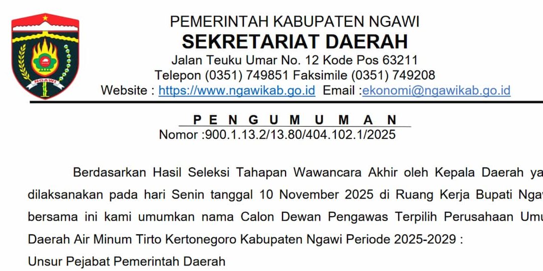 Pengumuman Hasil Seleksi Wawancara Akhir Dewan Pengawas Perusahaan Umum Daerah Air Minum Tirto Kertonegoro Kabupaten Ngawi