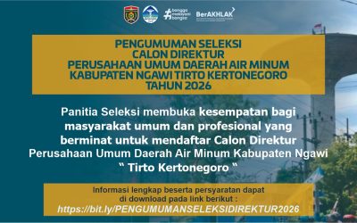 Pengumuman Seleksi Calon Direktur Perusahaan Umum Daerah Air Minum Tirto Kertonegoro Kabupaten Ngawi Tahun 2026